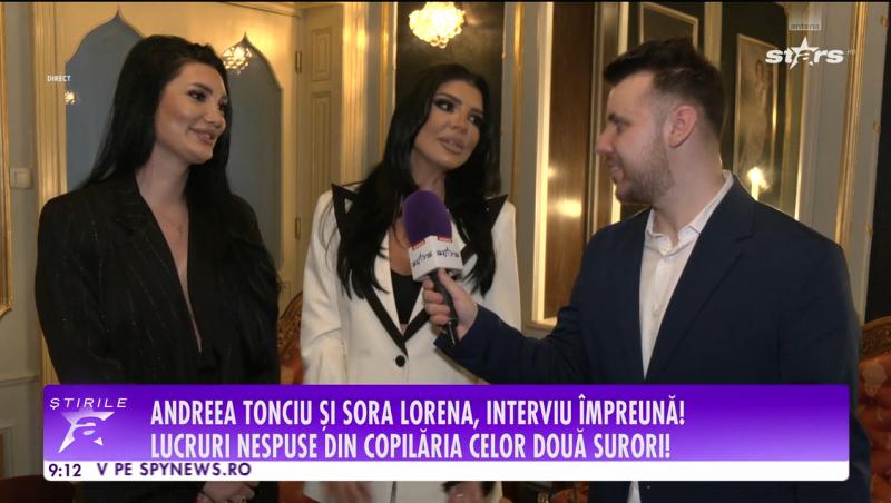 Andreea Tonciu și sora ei, interviu la dublu! Vedeta vrea să o mărite pe Lorena, dar ea refuză: „ce să fac cu iubitul?”