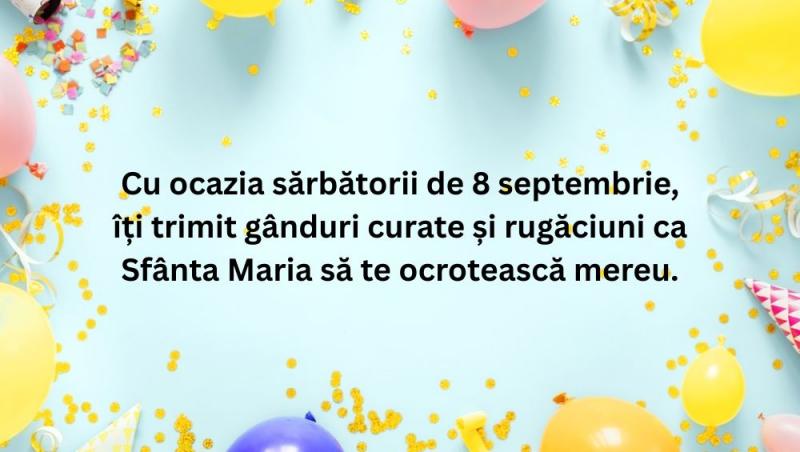 Mesaje creștine la Nașterea Maicii Domnului. Cele mai frumoase felicitări cu urări pentru sărbătoriții zilei de pe 8 septembrie