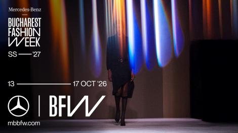 (P) Mercedes-Benz Bucharest Fashion Week SS&rsquo;27: cinci zile &icirc;n care moda intră &icirc;n dialog cu arta, cultura și orașul