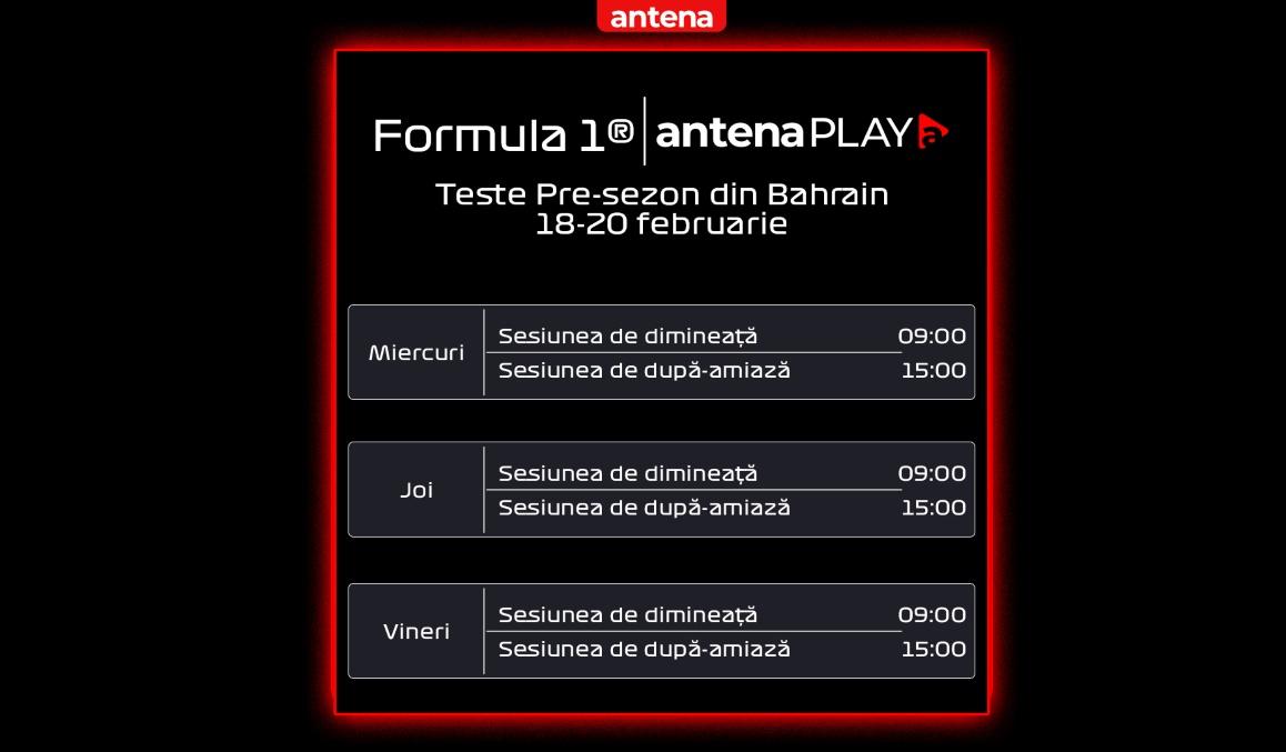 Testele pre-sezonului Formula 1 de la Bahrain vor fi difuzate &icirc;n exclusivitate pe AntenaPLAY