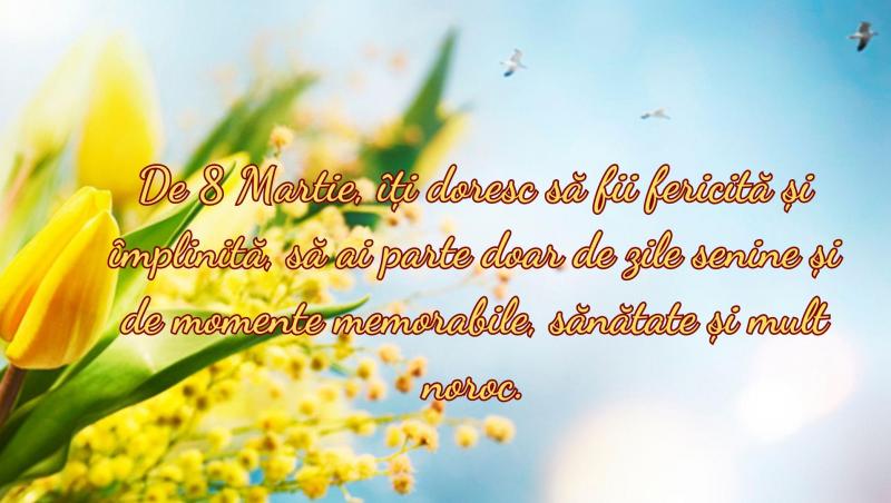 Mesaje și felicitări de 8 martie. Urări și SMS-uri speciale pentru mame, iubite și soții