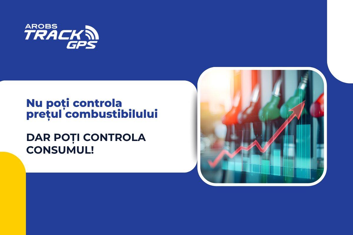 (P) Nu poți controla variațiile de preț combustibil, dar poți controla consumul!
