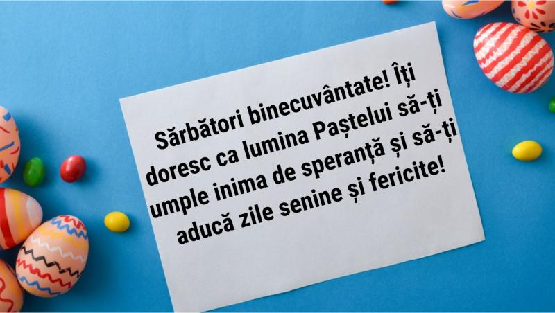 Mesaje și Felicitări de Paște 2026. Urări creștine, haioase, formale sau calde și prietenoase pentru Învierea Domnului