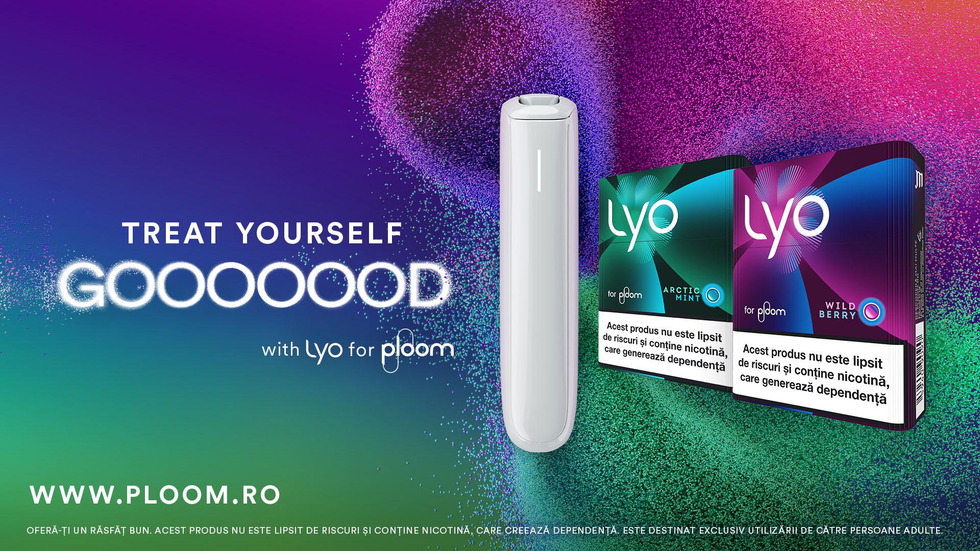 LYO: rezervele cu plante aromatice și capsulă de aromă care schimbă experiența Ploom &icirc;n Rom&acirc;nia