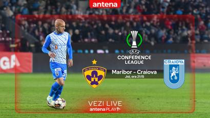 Meciul din turul 2 preliminar al Conference League, Maribor – Universitatea Craiova se vede exclusiv în AntenaPLAY joi, 25 iulie