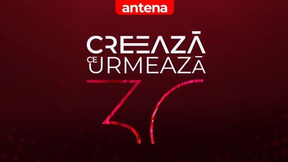 De 30 de ani Antena creează ce urmează!