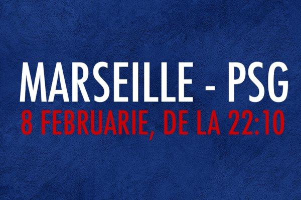 Vezi meciul Marseille - PSG pe 8 februarie în AntenaPLAY. Ai show total pe teren, de la ora 22:10!