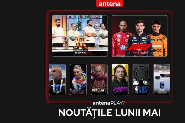 Noutățile lunii mai în AntenaPLAY. Filmele și serialele care te vor captiva. Ce competiții sportive vei putea urmări luna aceasta
