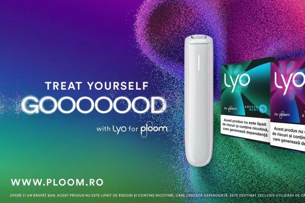 LYO: rezervele cu plante aromatice și capsulă de aromă care schimbă experiența Ploom &icirc;n Rom&acirc;nia