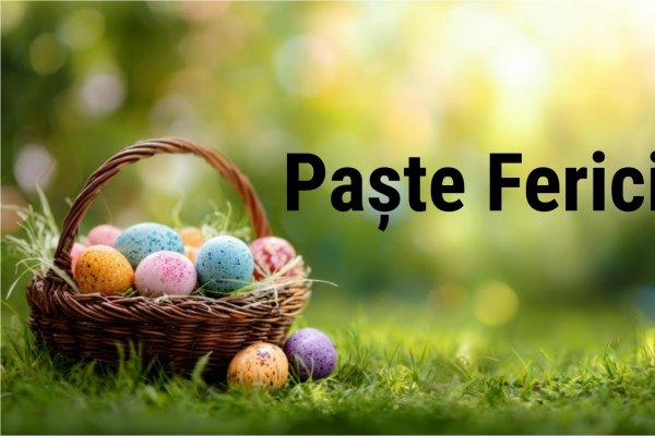 Mesaje și Felicitări de Paște 2026. Urări creștine, haioase, formale sau calde și prietenoase pentru &Icirc;nvierea Domnului