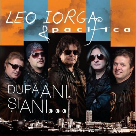 Leo Iorga lanseaza impreuna cu Pacifica albumul “Dupa ani si ani…”