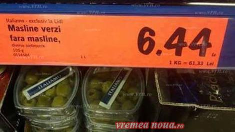 FOTO! Și etichetele de la supermarket pot deveni VIRALE: Măslinele, unde-s măslinele?