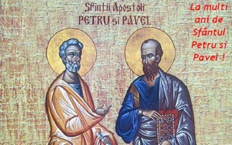 La mulți ani, Petru şi Pavel, sfinții ocrotitori ai celor care au greșit față de Dumnezeu! Peste 500.000 de români își serbează ziua onomastică