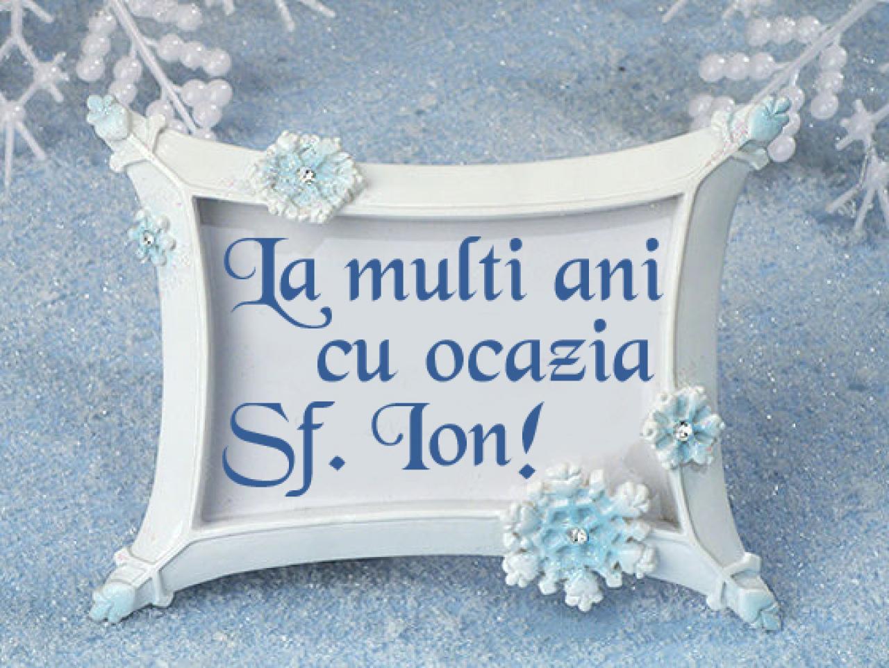 Mesaje Sf Ioan 2018 La MulÈ›i Ani Ion Ioana DouÄƒ Milioane De Romani IÈ™i SerbeazÄƒ Onomastica De Sfantul Ion Antena 1