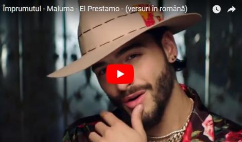 Piesa care a înnebunit planeta este acum tradusă! Cum sună "El Prestamo" de la Maluma în limba română