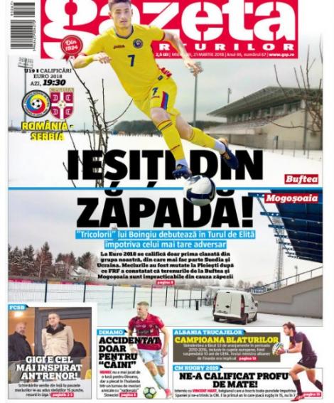 Revista presei sportive, 21.03.2018: zi mare pentru naționala U19 a României; Legenda Raul, antrenor la Real Madrid B; ”Mini-mondial” în 7 zile