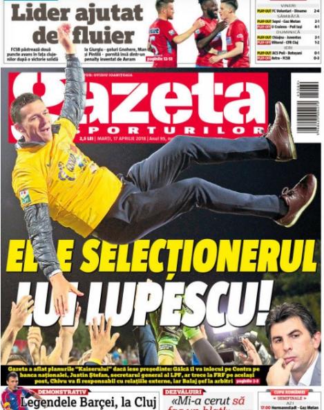 Revista presei sportive, 17.04.2018: Ionuț Lupescu schimbă din temelii fotbalul. Vine un nou selecționer; Barcelona se desparte de o legendă