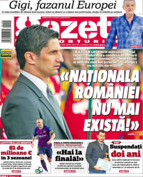Revista presei sportive, 25.05.2018: ”Naționala României nu mai există”; Gigi Becali a luat titlul...de fazan al Europei; Guardiola încearcă lovitura anului: un star de la Real