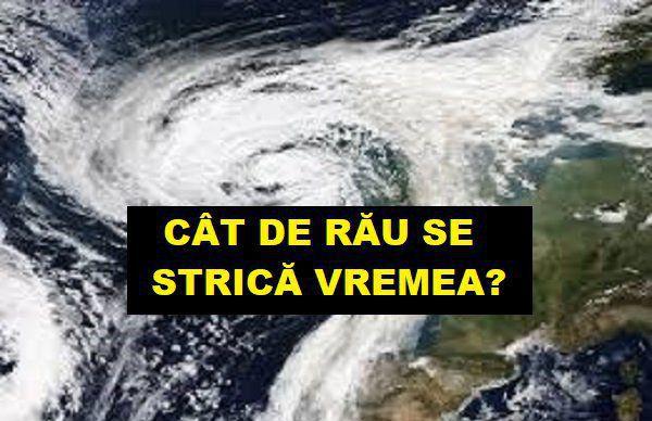 Meteorologii sunt în alertă! Un nou ciclon a ajuns în România: Cum va fi vremea