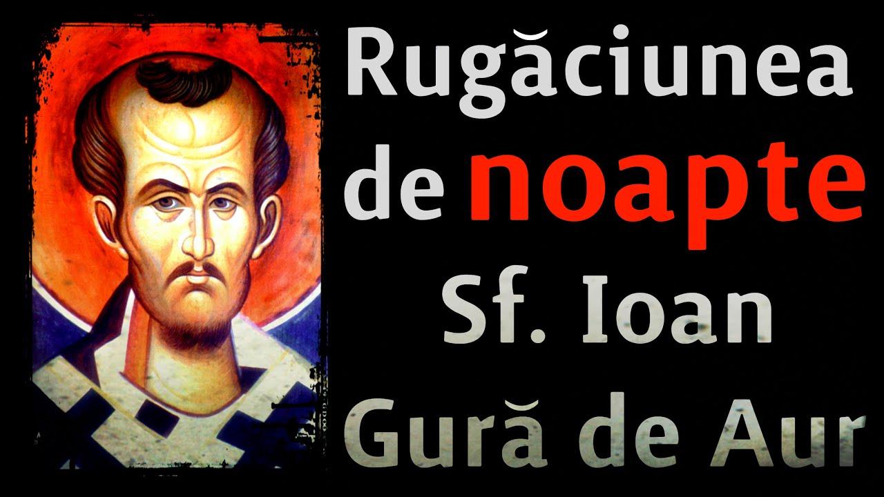 Sfantul Ioan Gura De Aur 13 Noiembrie Rugaciunea De La Miezul Noptii Iti Indeplineste Toate Dorintele Antena 1