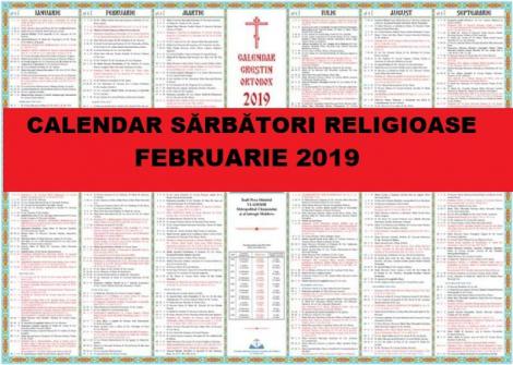 Calendar ortodox februarie 2019. Marile sărbători din luna lui Făurar