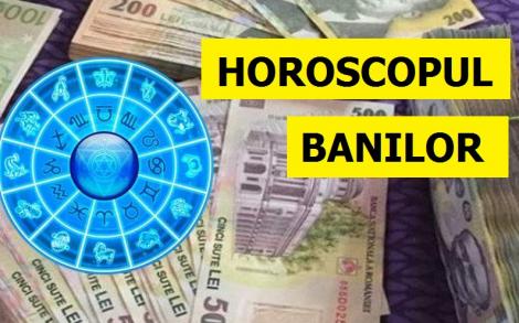 Horoscopul banilor: berbecii primesc o sumă uriașă, capricornii trebuie să își păzească spatele