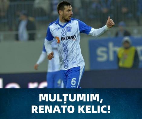 Renato Kelic şi-a reziliat contractul cu Universitatea Craiova