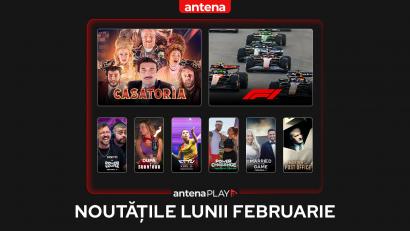 Noutățile lunii februarie 2026 în AntenaPLAY