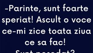 Bancul de duminică | „Părinte, sunt foarte speriat”