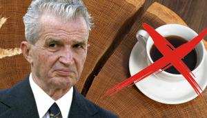 Motivul ireal pentru care Nicolae Ceaușescu nu a băut cafea niciodată