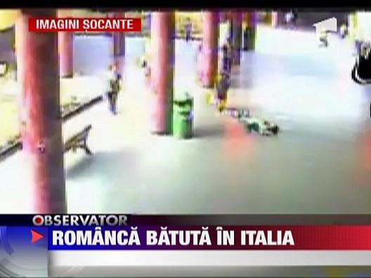 VIDEO! O romanca batuta intr-o statie de metrou din Italia nu este ajutata de nimeni