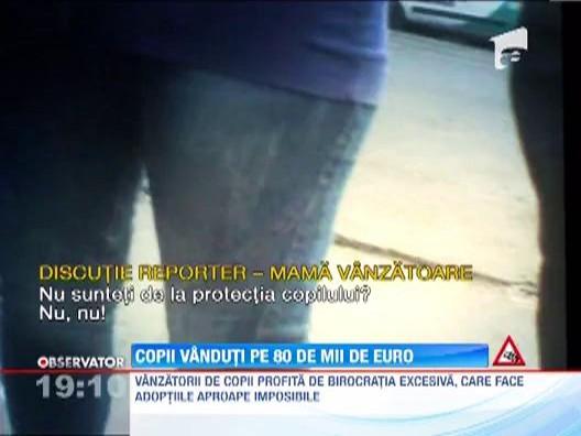 Campanie Observator: Copii vanduti cu 80.000 de euro in Bacau