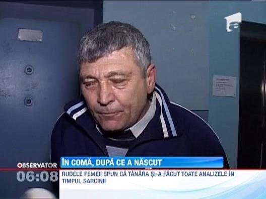 O femeie a intrat in coma dupa ce a nascut. Rudele ii acuza pe cei care i-au facut operatia cezariana