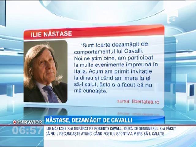 Ilie Nastase, dezamagit de Roberto Cavalli: 