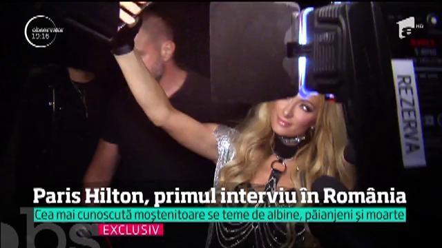 Interviu EXCLUSIV cu Paris Hilton! Dezvăluirile unei milionare celebre. Cea mai cunoscută moștenitoare se teme de albine, păienjeni și moarte