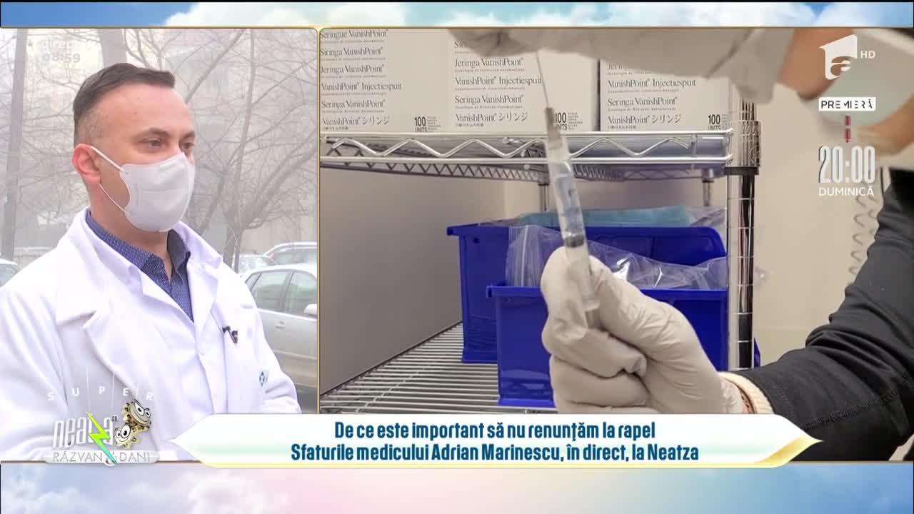 Medicul Adrian Marinescu, explicații despre vaccinare la Neatza cu Răzvan și Dani. În ce condiții putem amâna rapelul