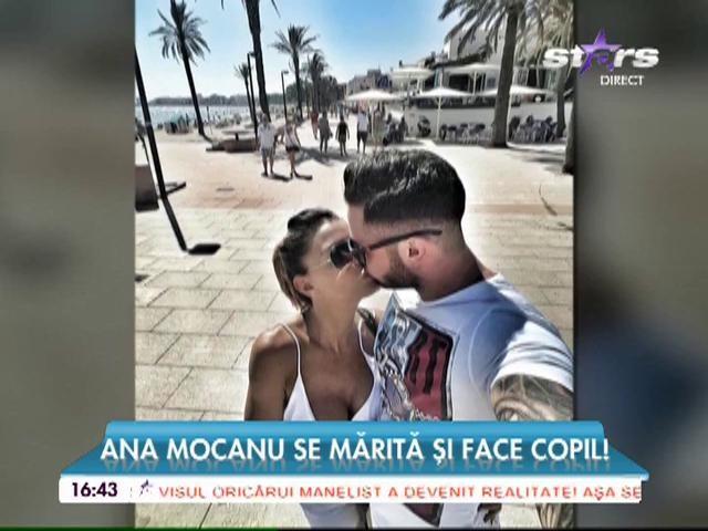 Ana Mocanu a făcut anunțul cu care și-a uimit fanii: ”În curând, nunta și un bebeluș!”