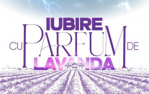 Antena 1 a început filmările pentru „Iubire cu parfum de lavandă”, un serial original semnat Ruxandra Ion