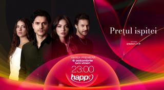 Noul serial turcesc „Prețul ispitei” are premiera la Happy Channel azi, de la ora 23:00