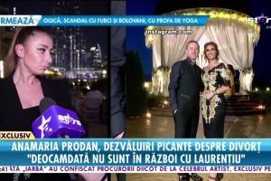 Anamaria Prodan, declarații cu privire la divorțul de Laurențiu: „Alegerile ieftine l-au costat foarte scump”