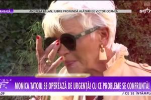 Monica Tatoiu, de urgență pe masa de operații. Ce probleme grave are și de ce nu o să aibă pe nimeni alături de ea