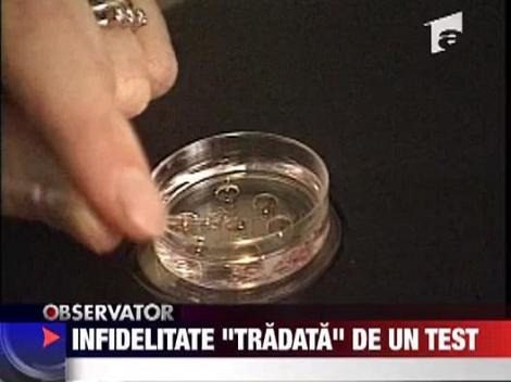 Infidelitate tradata de un test