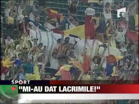 "Mi-au dat lacrimile!"