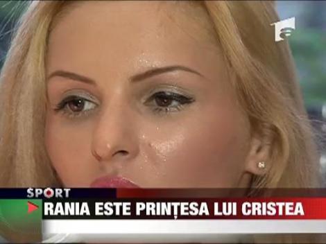 Rania este printesa lui Cristea