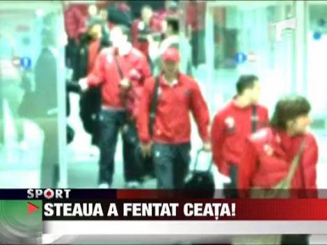 Steaua a fentat ceata