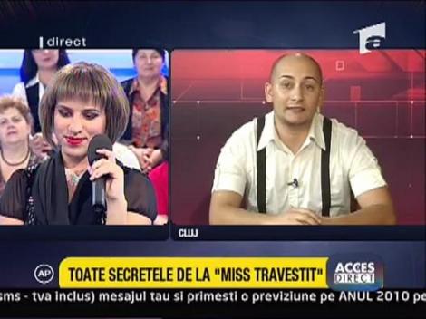 Toate secretele de la " Miss Travestit"
