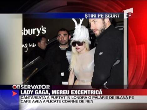 Lady Gaga, mereu excentrica