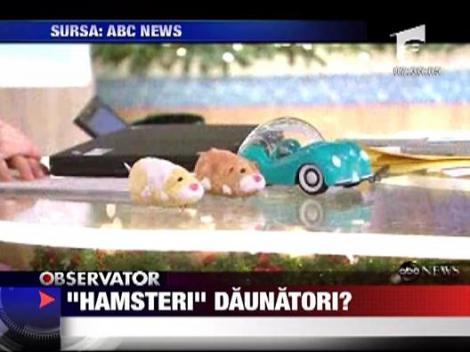"Hamsterii" daunatori?