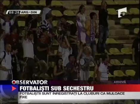 Fotbalisti sub sechestru