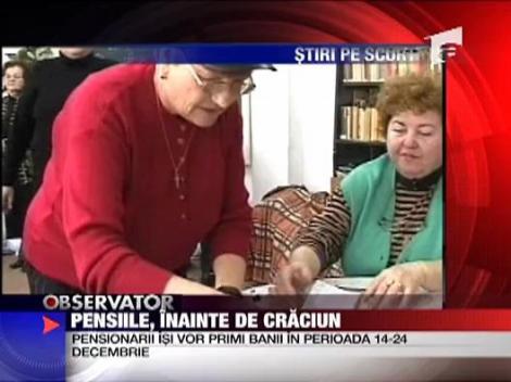 Pensiile, inainte de Craciun